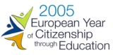 2005 - European Year of Citizenship through Education (EYCE)